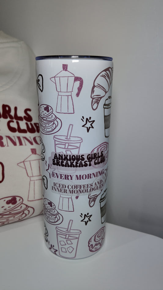'Anxious Girls Breakfast Club' Tumbler
